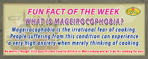 Mageirocophobia is the irrational fear of cooking